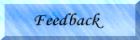 Feedback